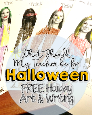 What Should my Teacher be for Halloween Part Deux - New Freebie - I