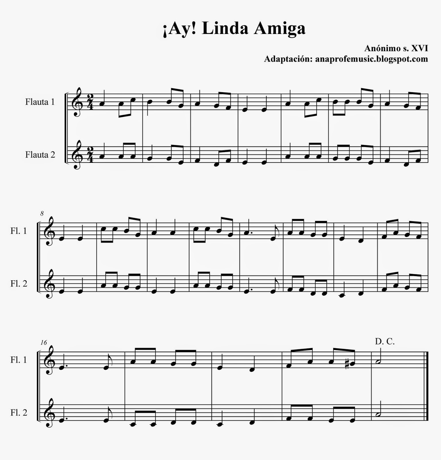 AnaProfeMusic: ¡Ay! linda amiga - Partitura renacentista