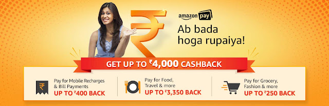 Upto Rs. 4000 Cashback on Bills, Recharges, Food, Travel, Shopping and more via Amazon Pay Balance