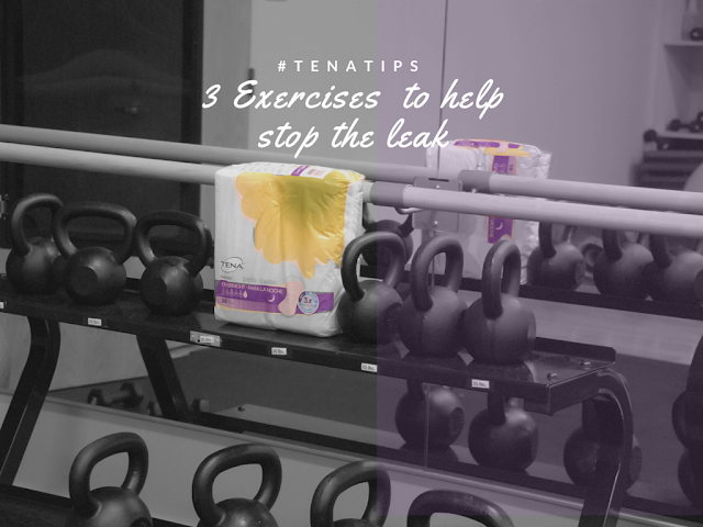 3 Exercises to Help Stop the Leak #TENATips