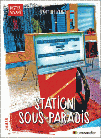 Station sous-paradis Jean-Luc Luciani