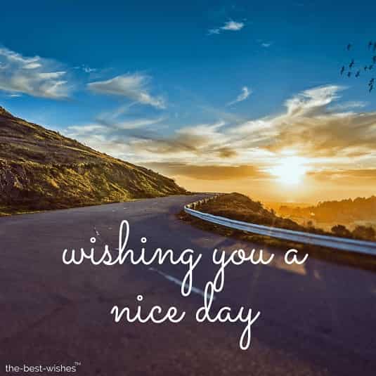 wishing-you-a-nice-day wishing you a nice day