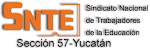 SNTE 57 Yucatán