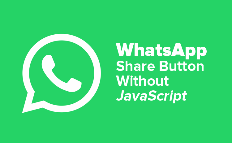 Membuat Tombol Share WhatsApp Tanpa JavaScript