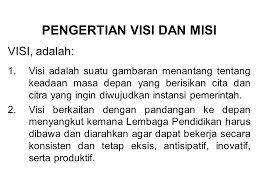 Pengertian Visi Dan Misi Menurut Para Ahli