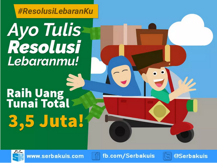 Lomba Blog Resolusi Lebaranku Berhadiah Uang Total 3,5 Juta