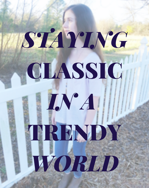 Staying Classic In a Trendy World Prep For A Day