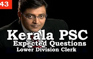 Kerala PSC - Expected/Model Questions for LD Clerk - 43