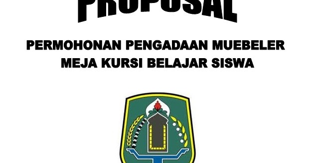 Info Top 51+ Contoh Proposal Pengadaan Meja Kerja Dan