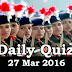 Daily Current Affairs Quiz - 27 Mar 2016