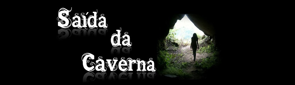 Saída da Caverna
