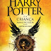 "Harry Potter e a Criança Amaldiçoada Partes Um e Dois" de J. K. Rowling, John Tiffany e Jack Thorne | Editorial Presença