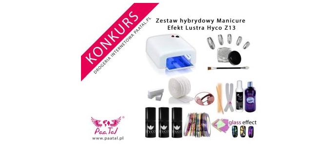 Wygraj Zestaw hybrydowy Manicure Efekt Lustra Hyco Z13 Konkurs