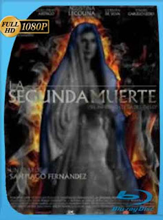 La segunda muerte (2012) HD [1080p] Latino [GoogleDrive] DizonHD
