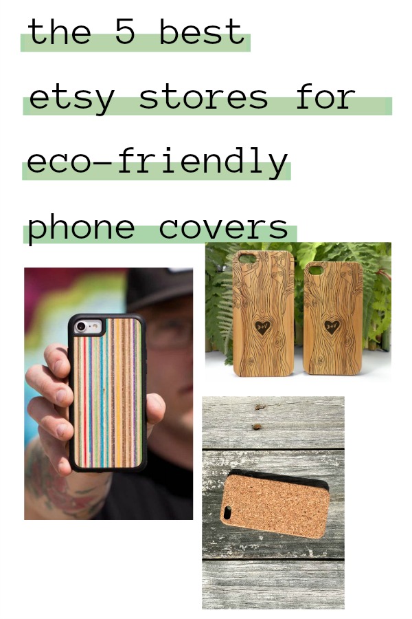 The Five Best Etsy Stores for EcoFriendly Phone Cases Sunshine Guerrilla