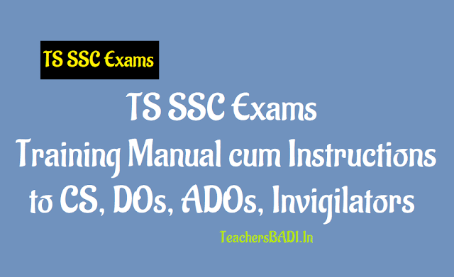 TS SSC 2019 exams Training Manual cum Instructions to CS, DOs, ADOs, Invigilators ts ssc 2018 exams user manual training manual cum instructions to cs,dos,ados,invigilators.user manual for chief superintendent departmental officer for ssc 2018 exams,training manual cum instructions to chief superintendent,departmental officer,additional departmental officer,invigilators.