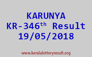 KARUNYA Lottery KR 346 Result 19-05-2018