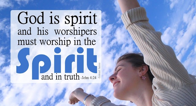 Spirit and Truth Bible Quotes 