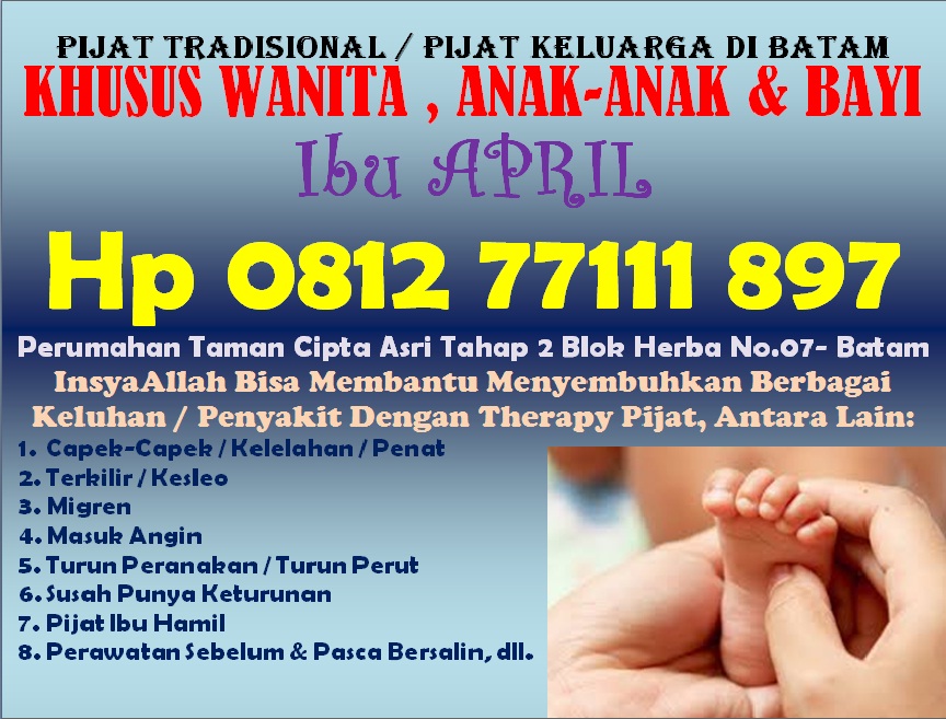 Tukang Pijat Urut Tradisional di Batam Khusus Anak Bayi Perempuan