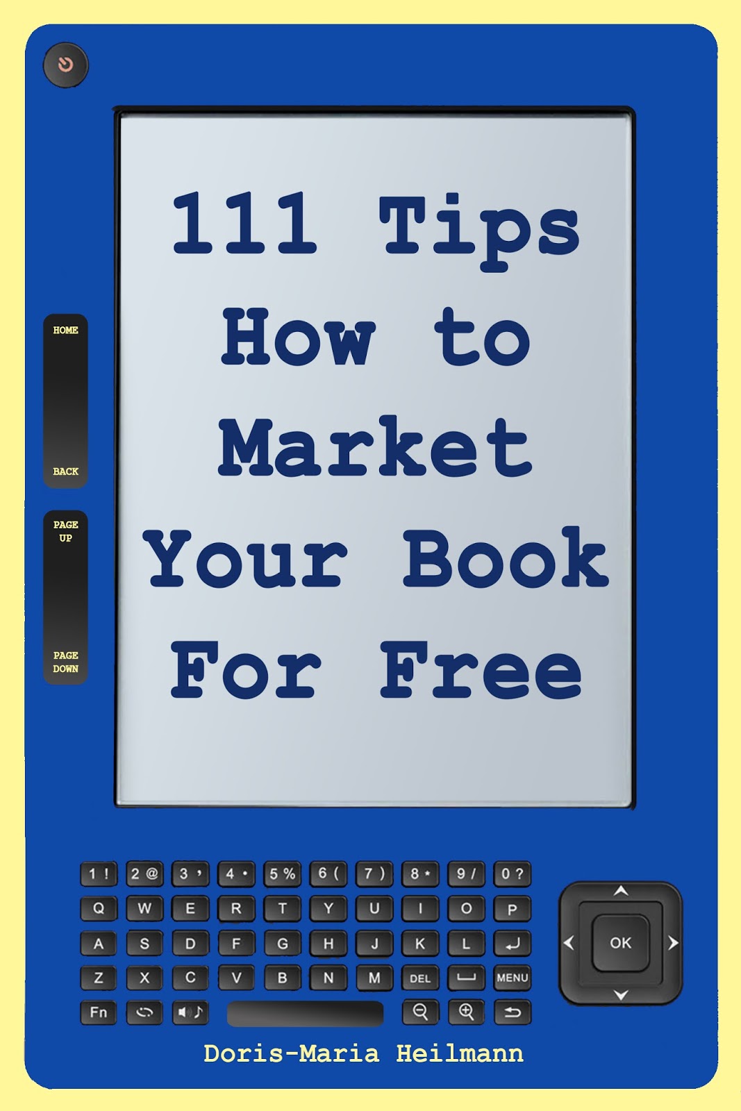 ContentOnDemand 111 Tips on How to Market Your Book for FREE