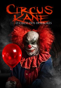 Circus Kane: O Circo dos Horrores Torrent - WEB-DL 720p/1080p Dual Áudio