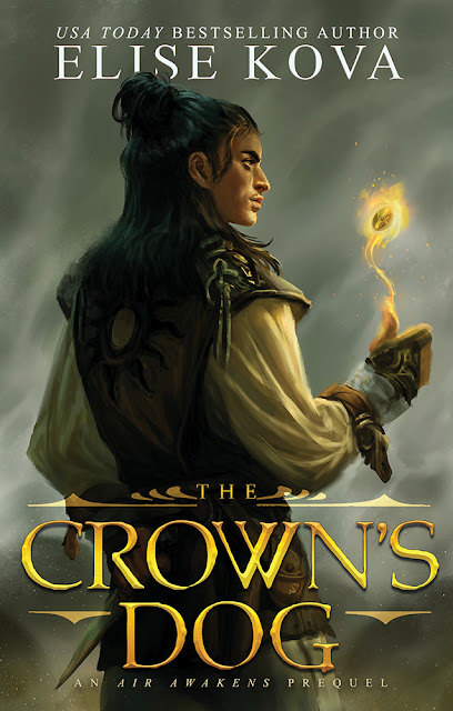 The Crown's Dog The Crown's Dog by Elise Kova