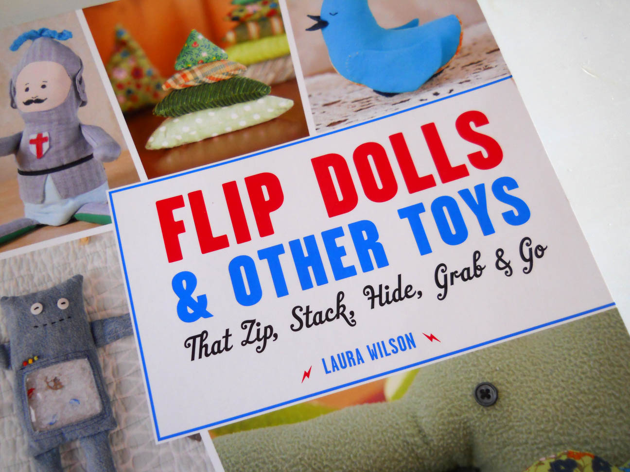 we wilsons Flip Dolls and Other Toys that Zip, Stack, Hide, Grab, and Go