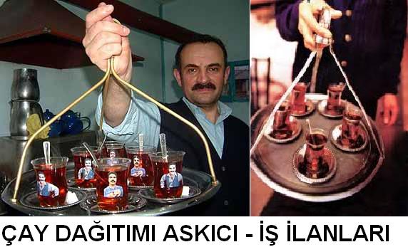 iş ilanları Çay ocağına askıcı arayanlar askici is ilanlari
