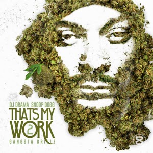 Snoop Dogg-Thats My Work Vol.2