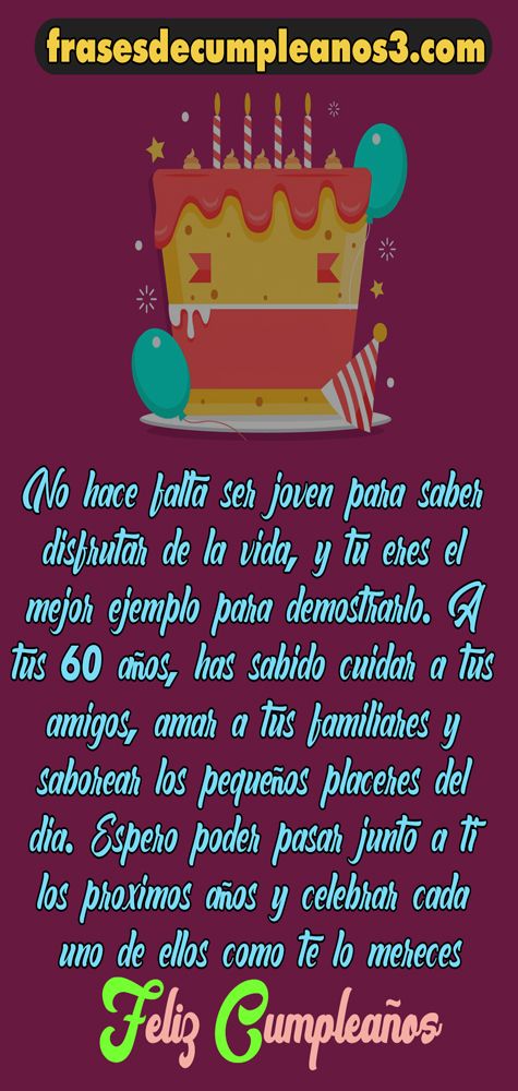 Feliz 60 años de vida papá Feliz 60 años de vida papá