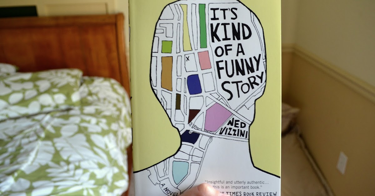 Its Kinda A Funny Story Book Reading & Rambling: it's kind of a funny story