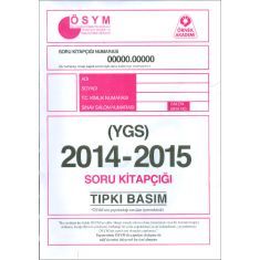 Örnek Akademi YGS 2014-2015 Tıpkı Basım Soru Kitapçığı Örnek Akademi YGS 2014-2015 Tıpkı Basım Soru Kitapçığı