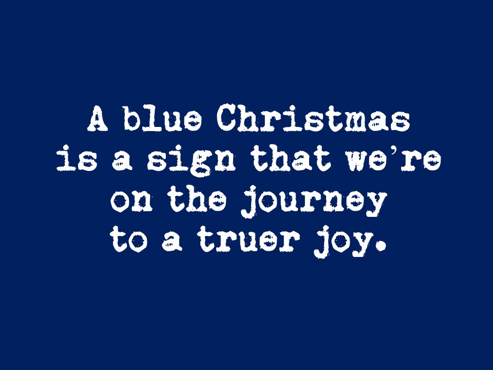 TRIBEWORK Blue Christmas, ‘the Gap’, and True Joy