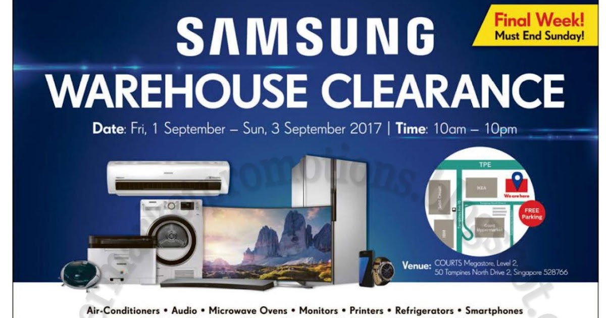 Courts Samsung Warehouse Sale 01 03 September 2017 Supermarket