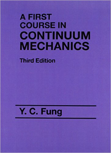 First Course In Continuum Mechanics 3rd Edition By Y C