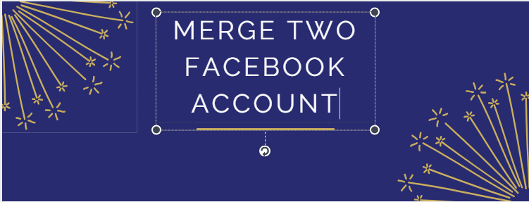 Combine Two Facebook Accounts