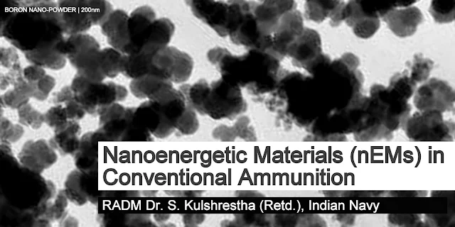 Nanoenergetic Materials (nEMs) in Conventional Ammunition