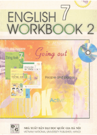 English 7 Workbook 2 - Võ Tâm Lạc Hương English 7 Workbook 2 - Võ Tâm Lạc Hương