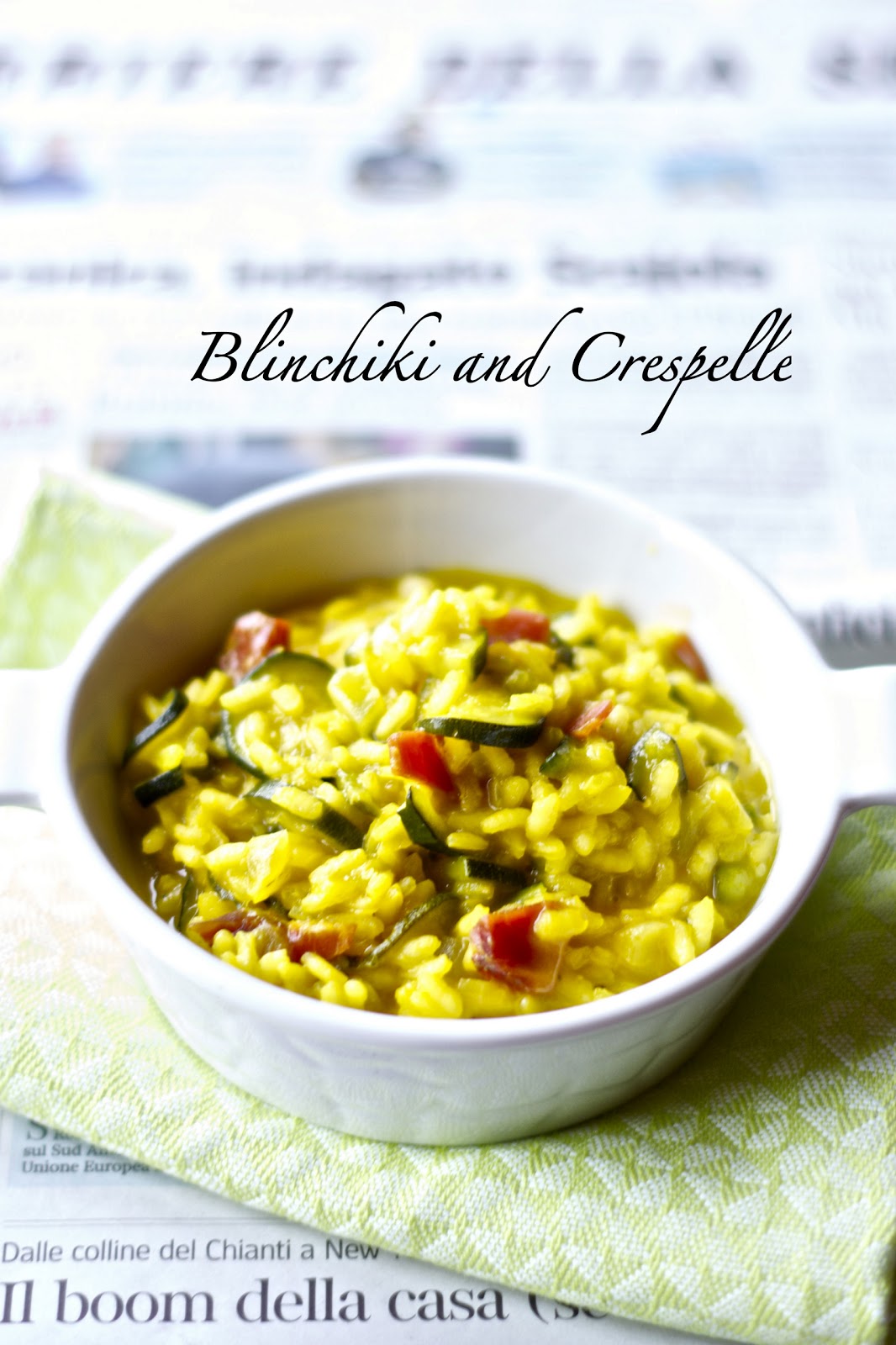 Blinchiki and Crespelle Risotto allo zafferano con zucchine e speck