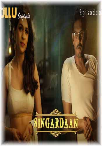18+ Singardaan 2019 Episode 01 720p HDRip | Hindi Adult Web Series Download | Adult Video Download | Shradha Das Hot Video Download and Watch Online