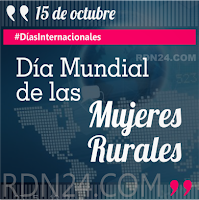 Día Mundial de las Mujeres Rurales #DíasInternacionales