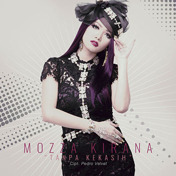 Mozza Kirana - Tanpa Kekasih