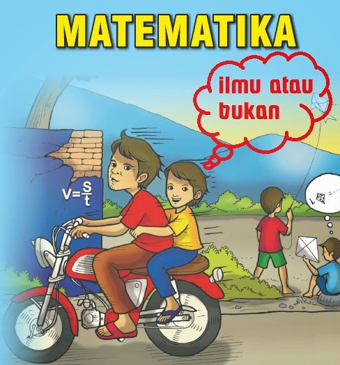 sebut yaitu Albert Enstein dengan dosennya sewaktu perkuliahan dan dosennya menyebutkan Matematika itu, Ilmu atau Bukan?