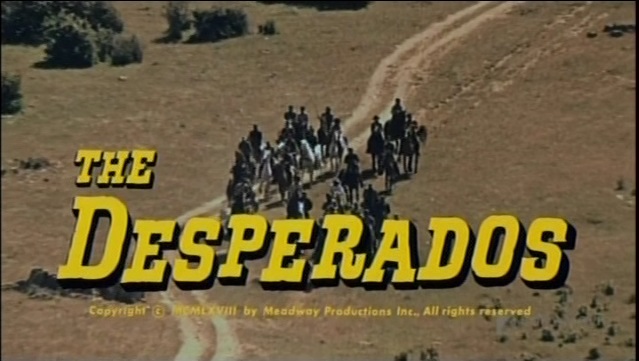 Cool Ass Cinema: The Desperados (1969) review