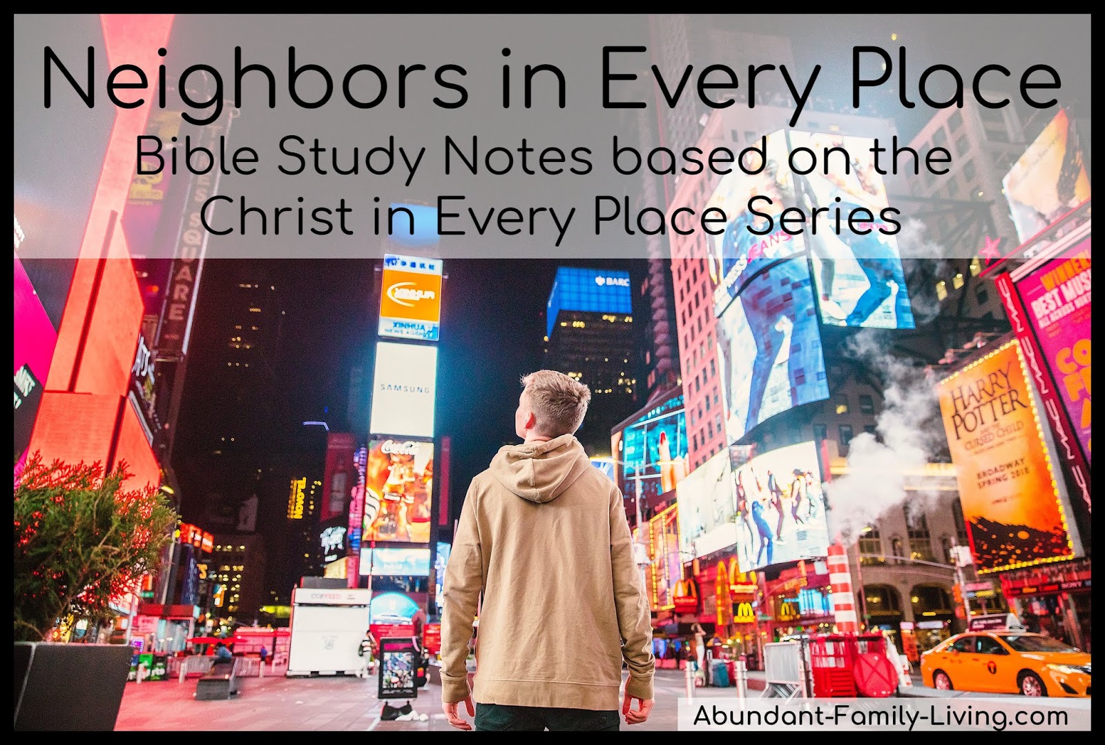 Abundant Family Living Neighbors in Every Place