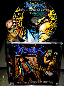 REVENGE''metal is:addiction and obsession"