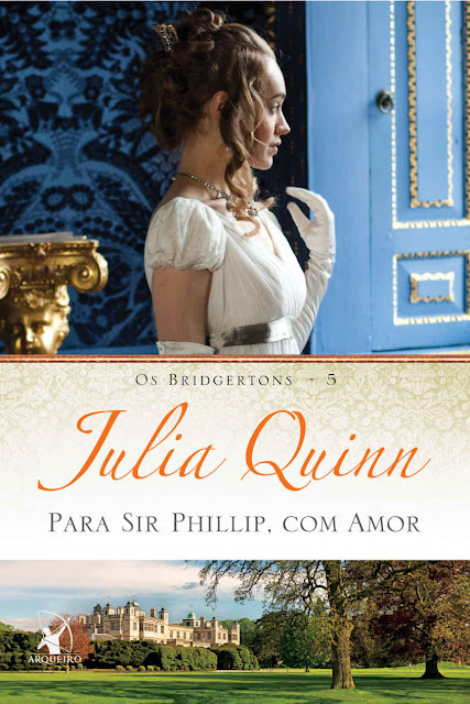 Para Sir Phillip, com amor - Julia Quinn