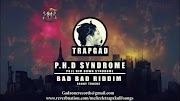 TrapGAD - PHD Syndrome ( Pull Him Down Syndrome ) ( Danny Tracks ) ( Audio Visuals ) - Listen/Watch