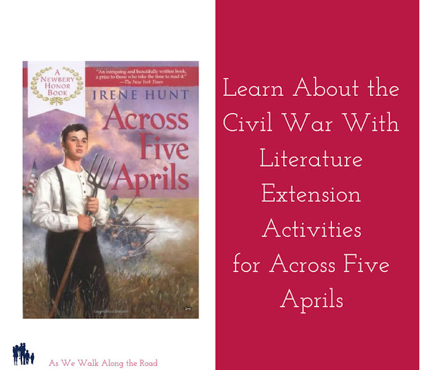 Literature unit study for Across Five Aprils Literature unit study for Across Five Aprils