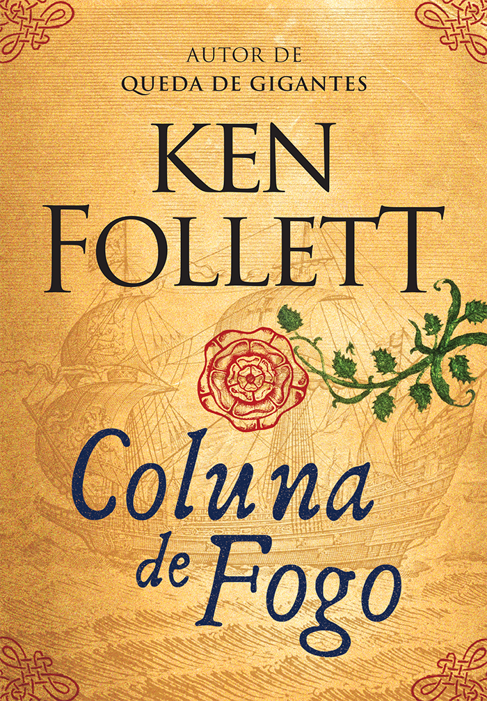 Editora Arqueiro lançará em Setembro 'A Coluna de Fogo' de Ken Follet